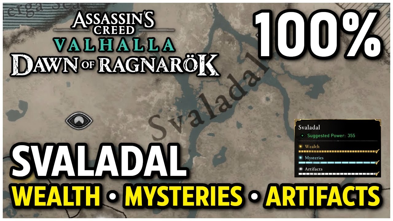 Dawn of Ragnarok - Svaladal All Collectibles (Wealth, Mysteries, Artifacts) - AC Valhalla