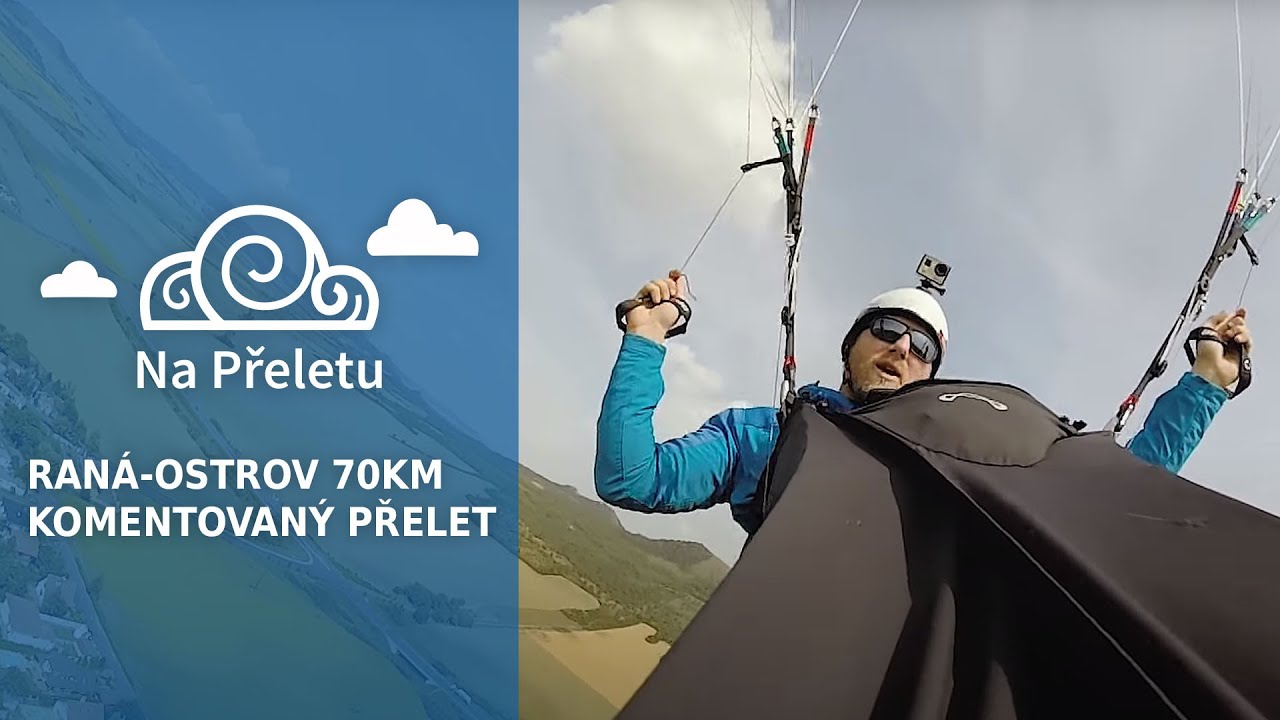 Na přeletu | Paragliding | Raná Ostrov 70km |  UP Kibo EN-B