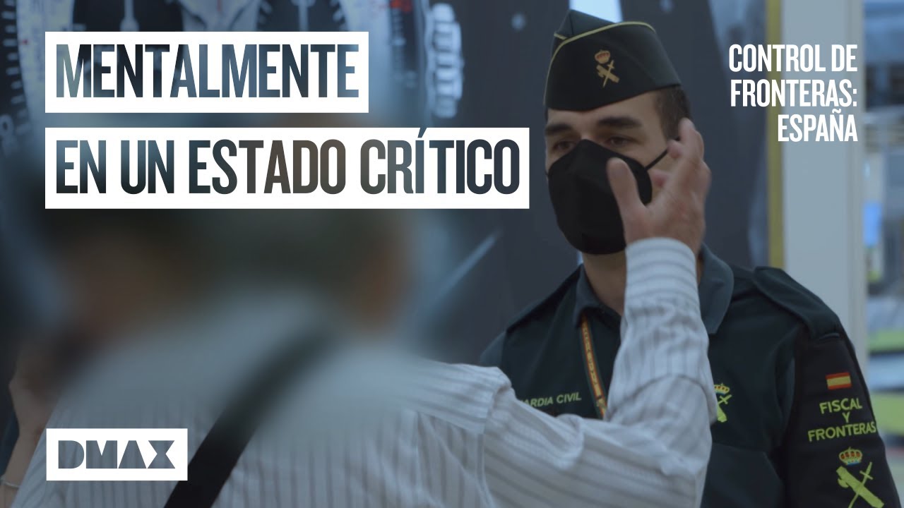 La Guardia Civil trata con un pasajero con un trastorno bipolar | Control de fronteras
