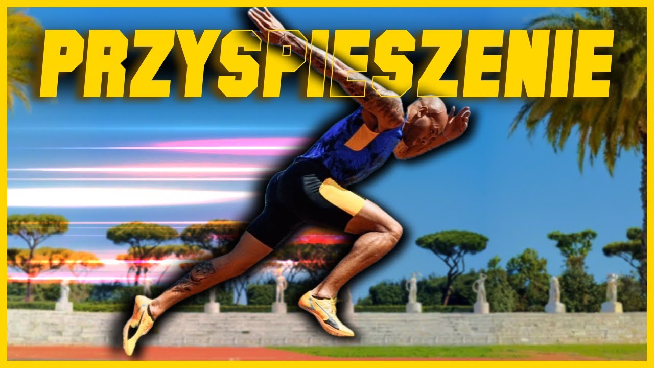 Jak poprawić PRZYSPIESZENIE w PRAKTYCE? *gotowy trening*