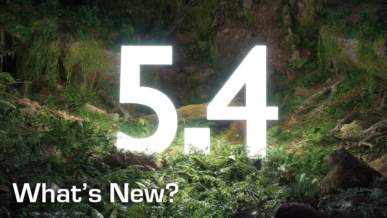 Почему Unreal Engine 5.4 меняет правила игры
