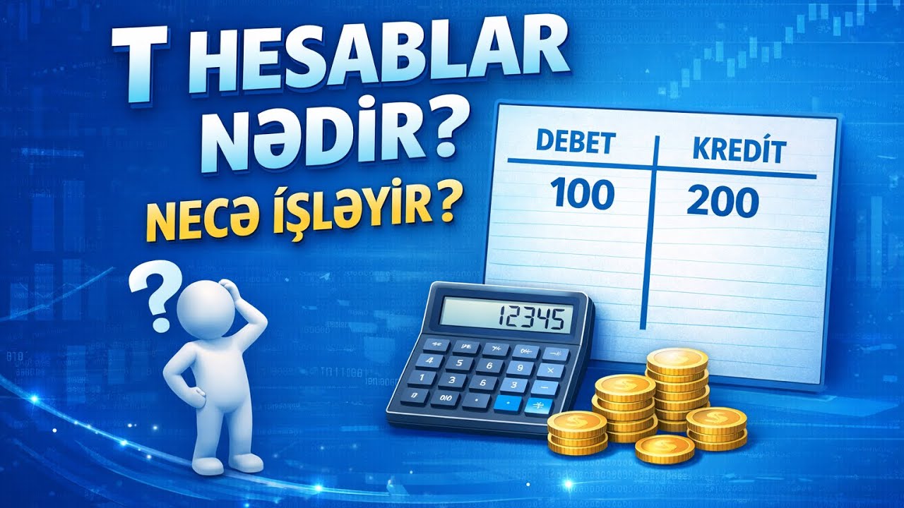 T hesablar nədir? Necə işləyir?