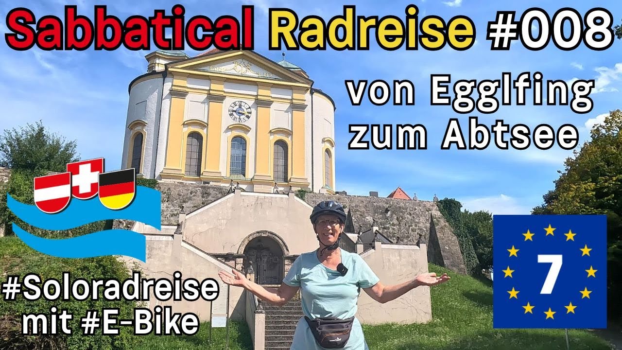 Sabbatical Radreise #008 von Egglfing zum Abtsee entlang von Inn und Salzach