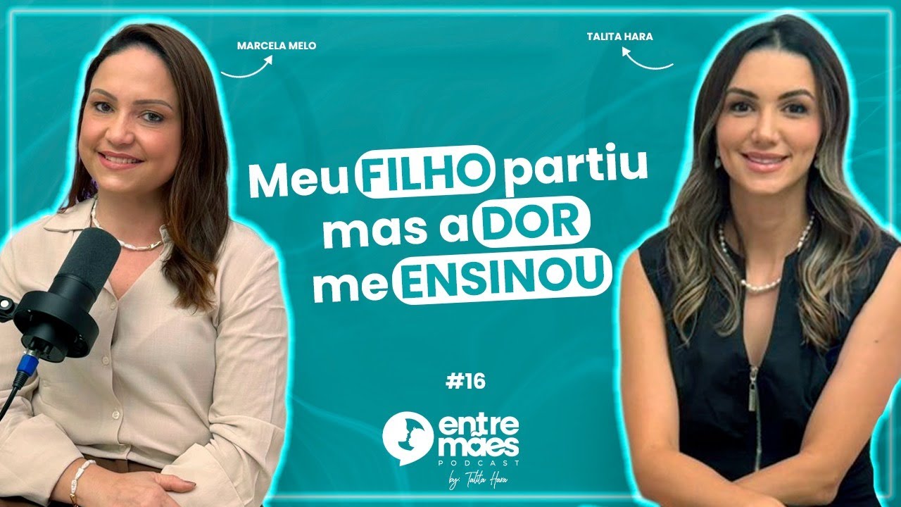 Eu escolhi viver: a hist&oacute;ria de uma m&atilde;e em luto | EP 16 - Marcela Melo