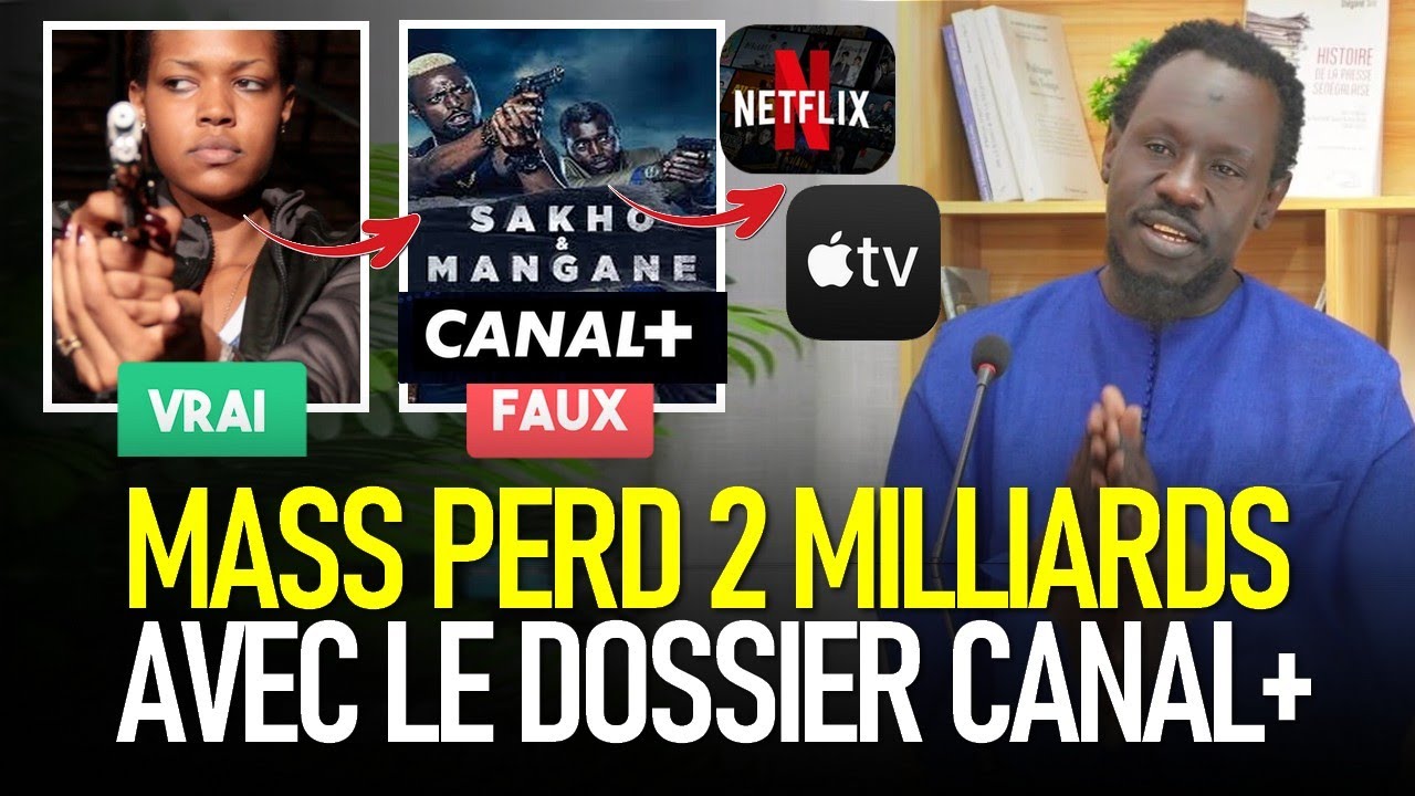 Différend avec Canal+ : Nakala Mass Seck Nara Ñàkk 2 Milliards Ak Film Sakho et Mangane