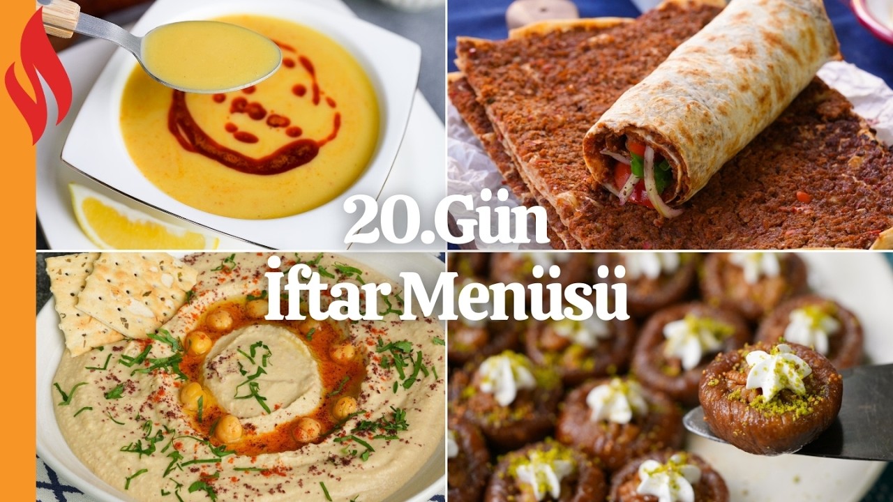 20.Gün İftar Menüsü | Ramazan Tarifleri