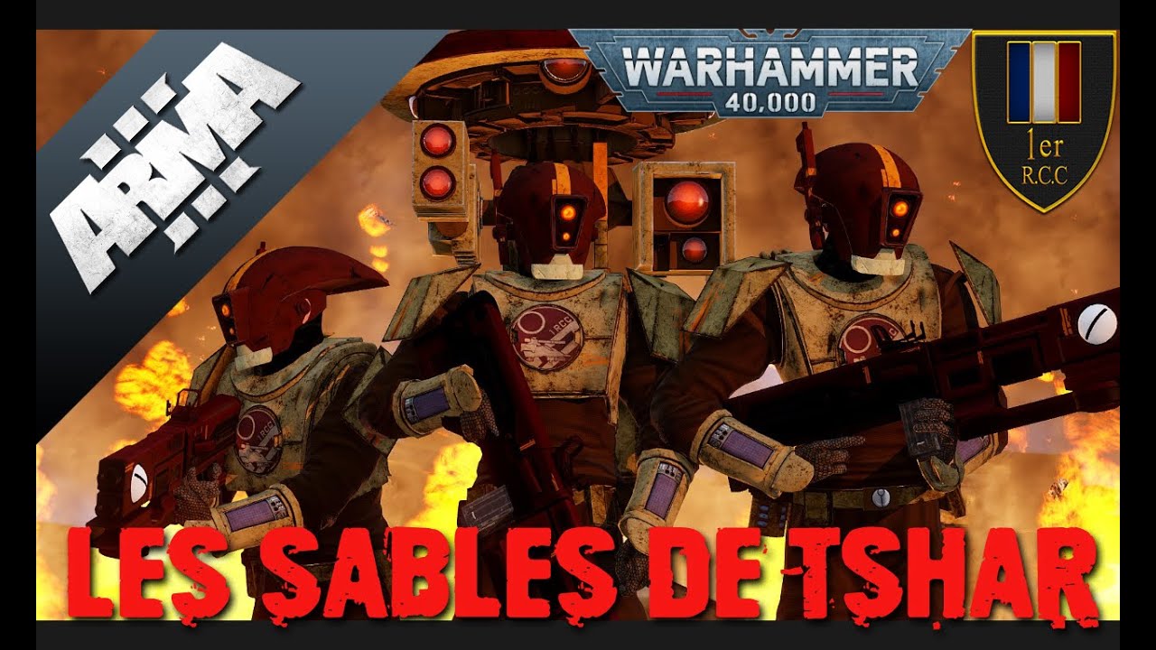 COOP LES SABLES DE T'SHAR | ARMA 3 WARHAMMER 40 000 LIVE Ops | 1er R.C.C