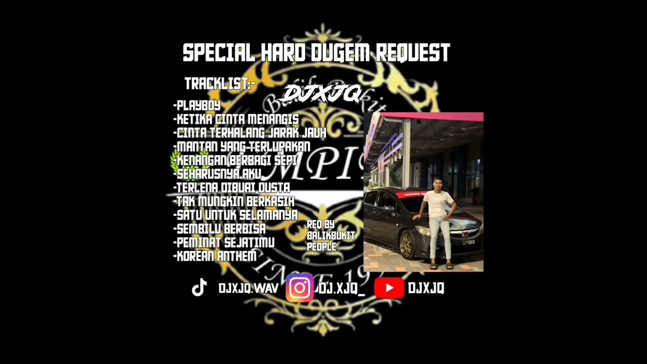 SPECIAL HARD DUGEM PLAYBOY & KETIKA CINTA MENANGIS REQUEST BY BALIK BUKIT PEOPLE - DJXJQ&trade;️