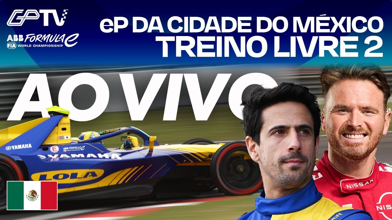 🔴TL2 eP DA CIDADE DO MÉXICO COM DRUGOVICH | FÓRMULA E 2025/2026 AO VIVO E COM IMAGENS | 2ª ETAPA