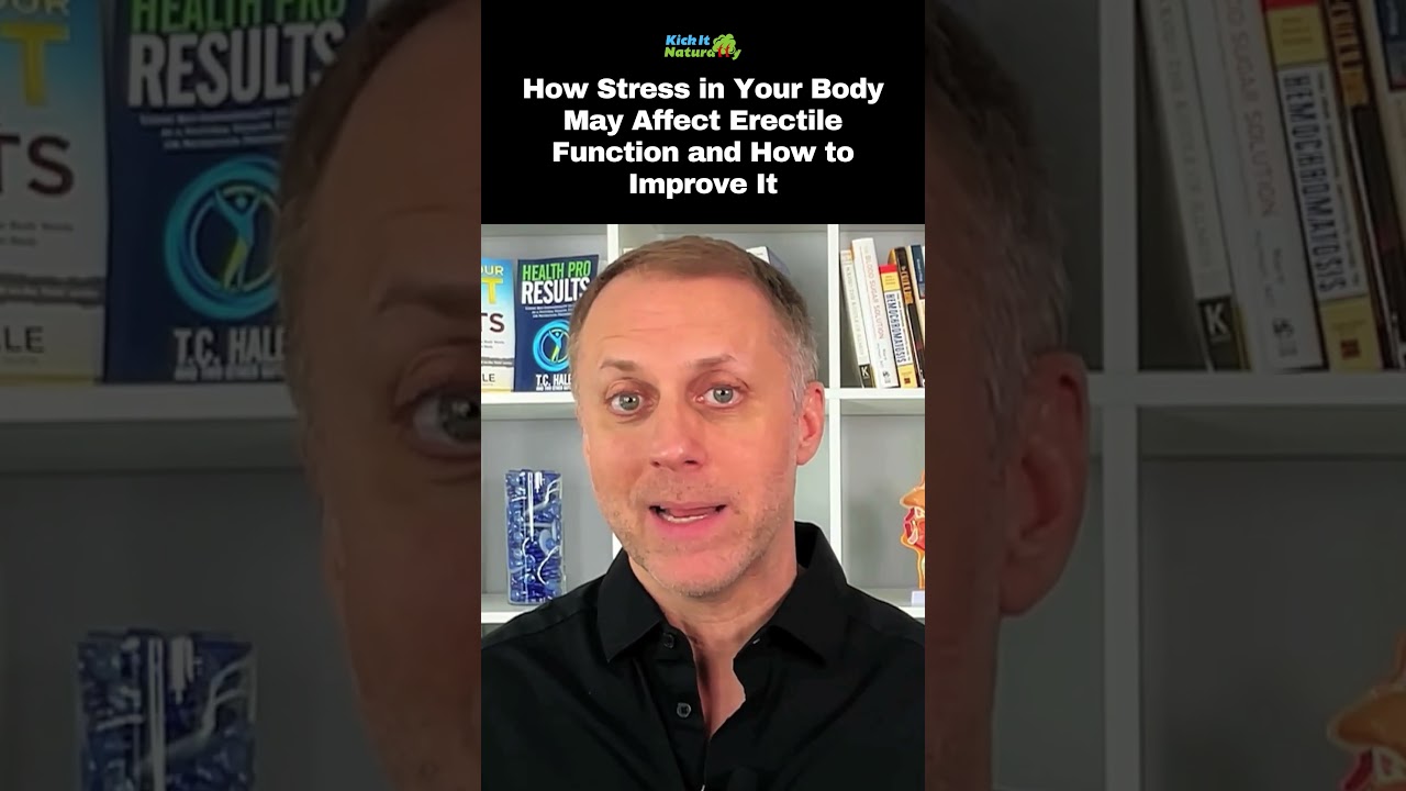 How Stress in Your Body May Affect Erectile Function and How to Improve It