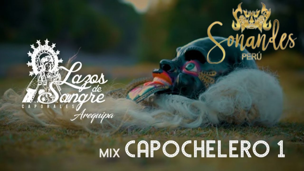 SonandesPerú Mix CapoChelero1
