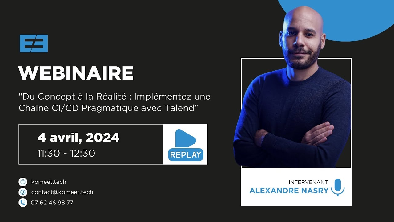 Replay du Webinaire: Implémentez une Chaîne CI/CD Pragmatique avec Talend