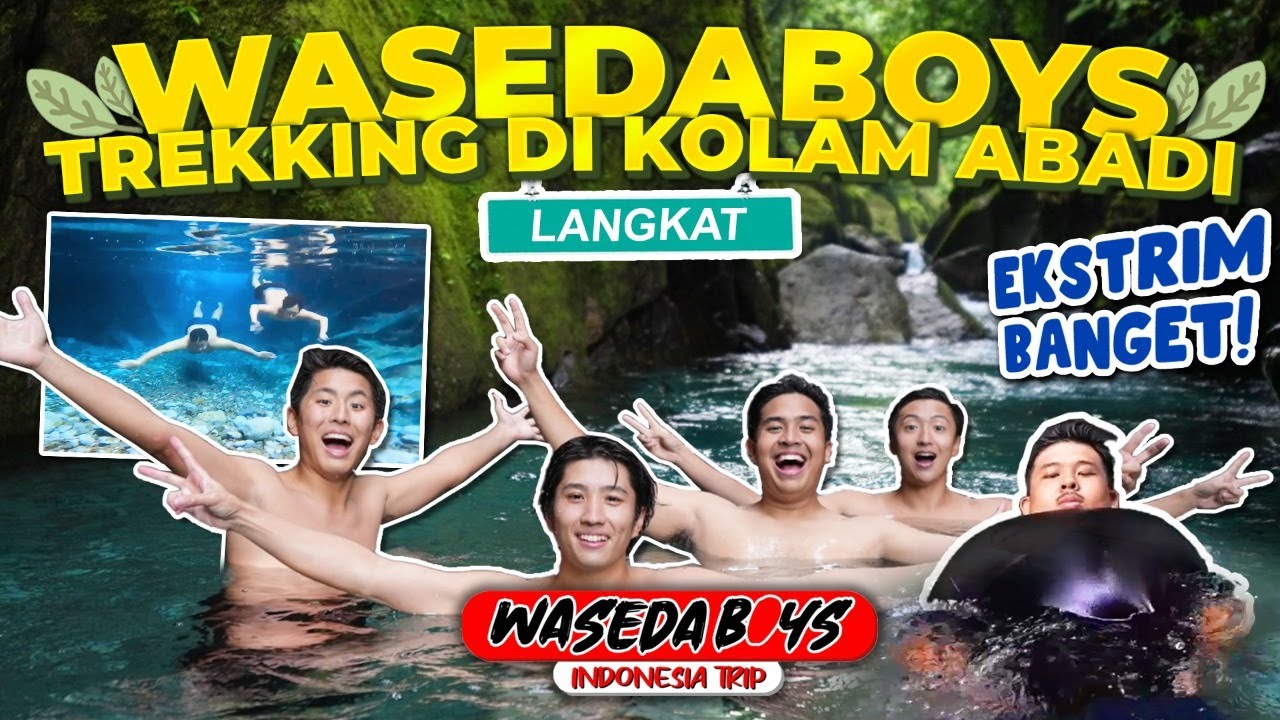 WASEDABOYS BERENANG DI AIR TERJUN PALING EKSTRIM! OTSUKA SAMPE KERAM!?