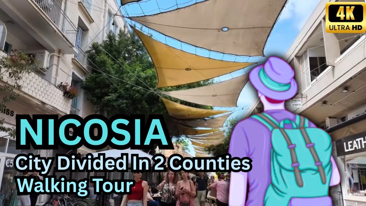 Nicosia Walk In Divided City Of Cyprus | Walking Cross Border North CYPRUS | 4K |