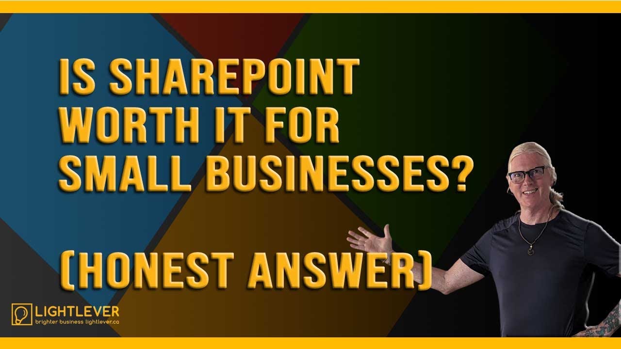 Is SharePoint Worth It for Small Businesses? (Honest Answer)