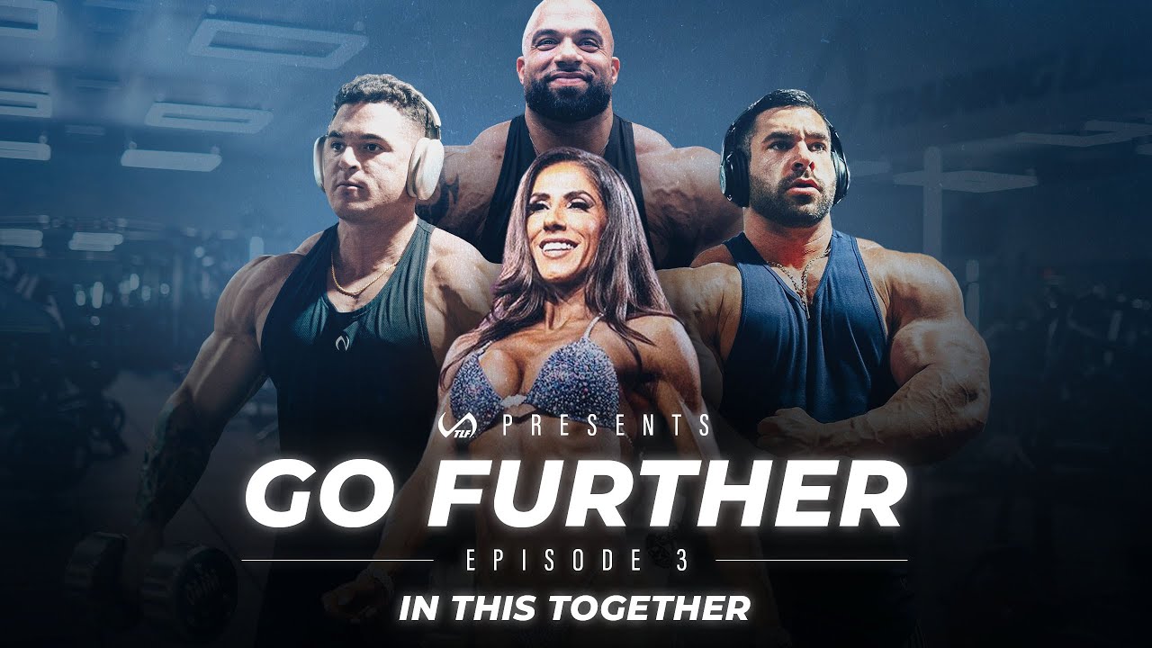 Go Further: Ep.3 – IN THIS TOGETHER | Angelica Teixeira, Matt Greggo, Derek Lunsford, Jon De La Rosa