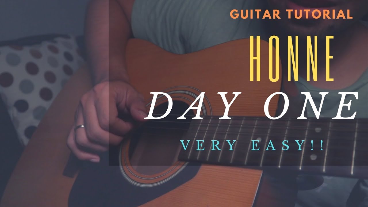 Honne | Day One | How to Play Chords | Easy Guitar Tutorial