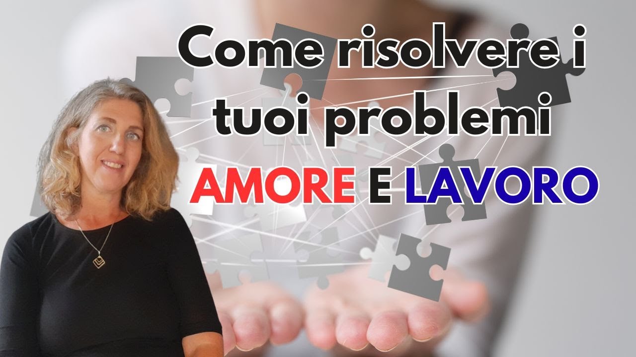 Risolvi i tuoi problemi di amore e lavoro 