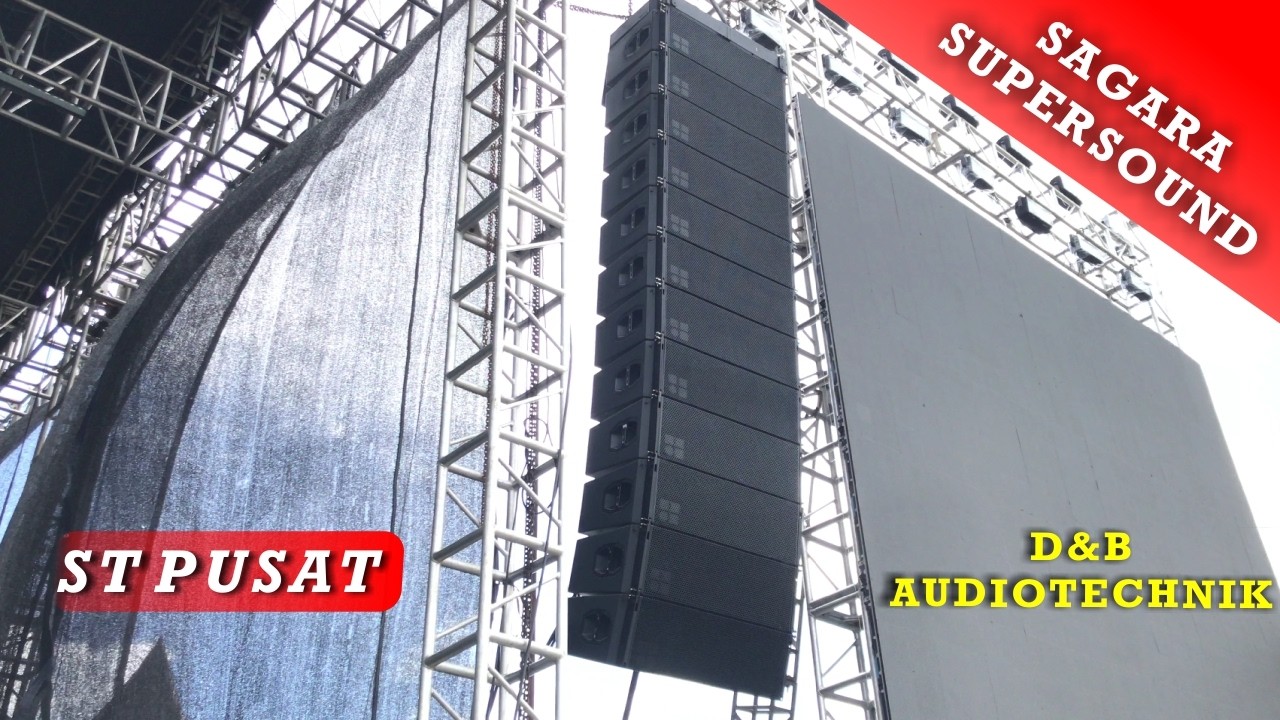 SAGARA SUPERSOUND SET D&B AUDIOTECHNIK | HAUL AKBAR SABILU TAUBAH