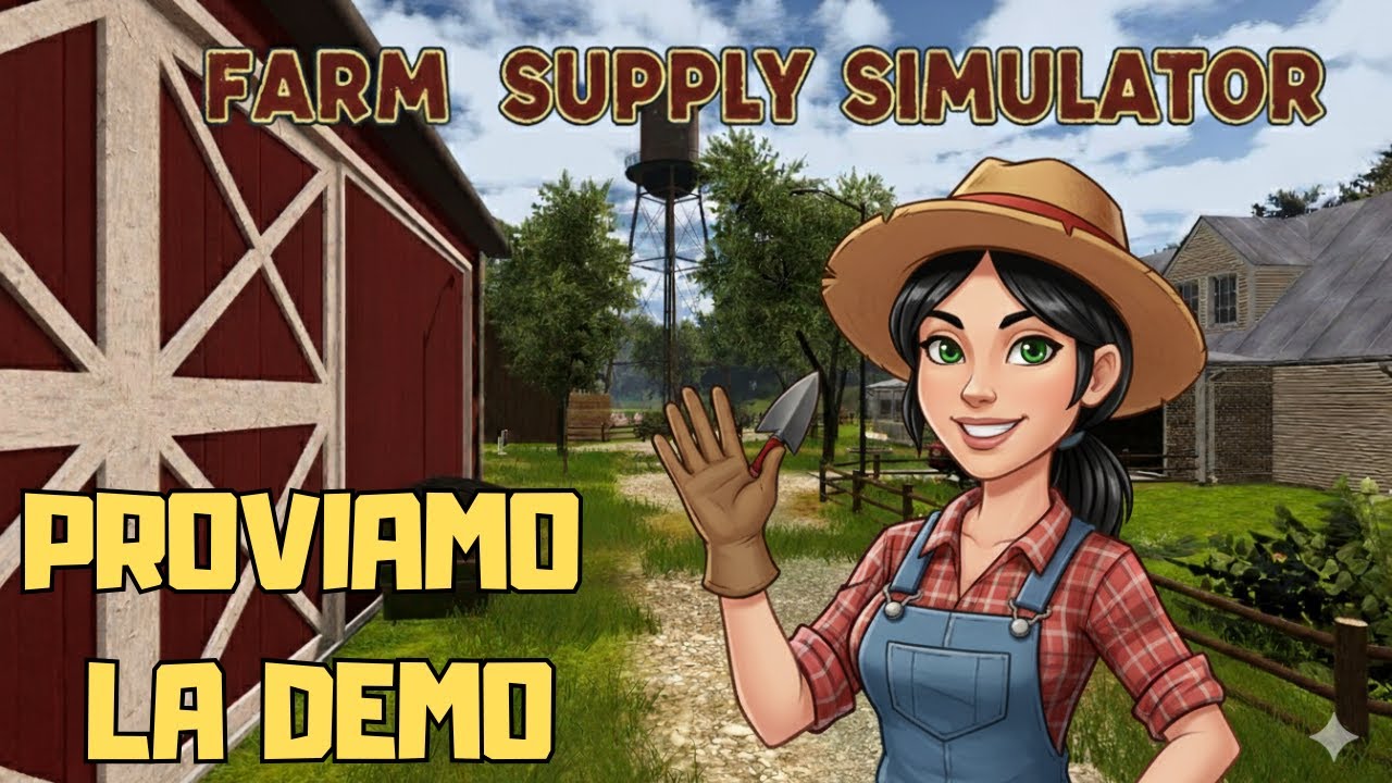 Farm Supply Simulator 25 Demo PROVIAMOLO GAMEPLAY ITA