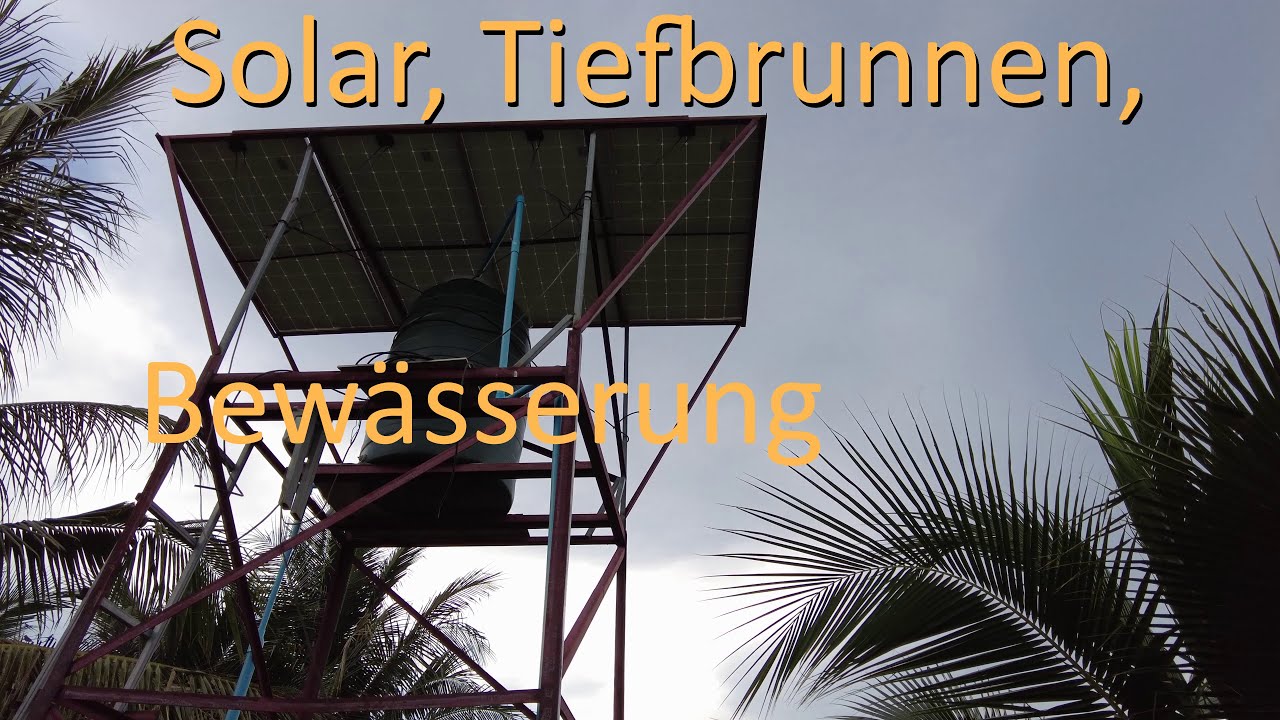 Solar Tiefbrunnenpumpe zur Gartenbewässerung - In Thailand entdeckt