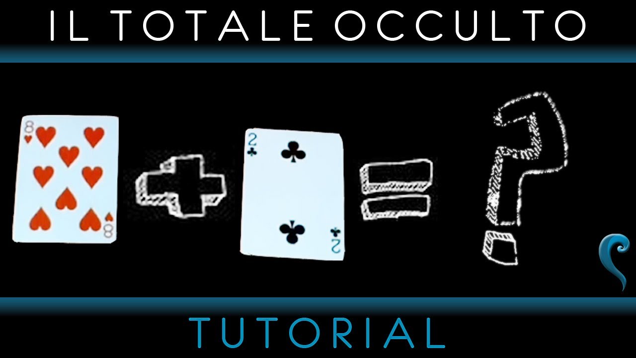 Magia con spiegazione: il totale occulto▐ K52