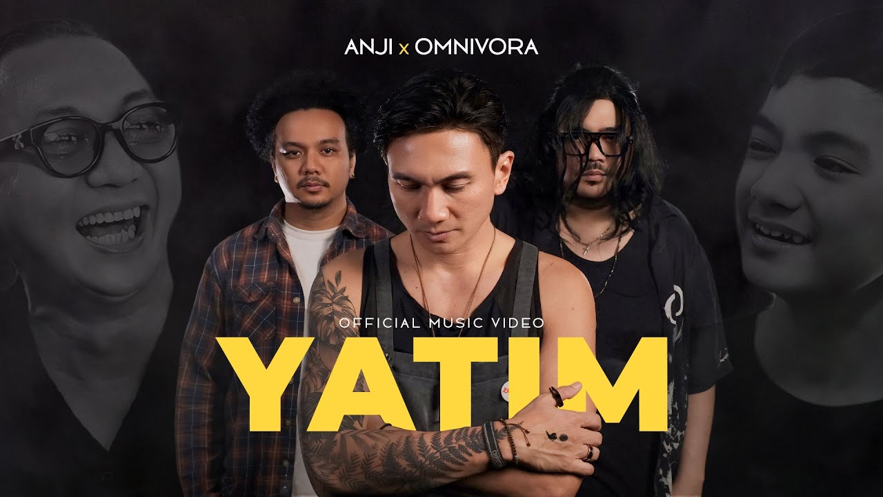 ANJI x OMNIVORA - YATIM (Official Music Video)