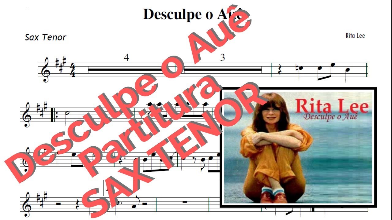 Desculpe o Auê - Partitura SAX TENOR