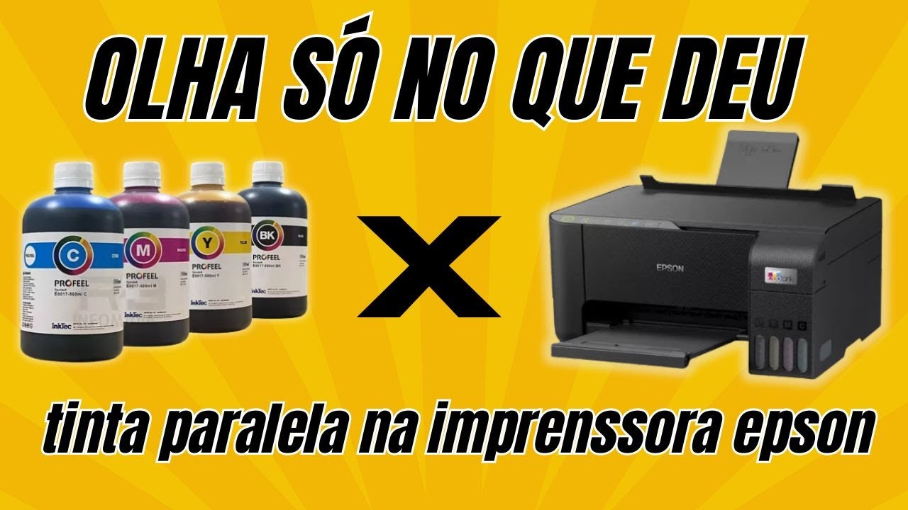 De Original para Paralela Será que a Tinta Profeel Funciona na Epson L3250