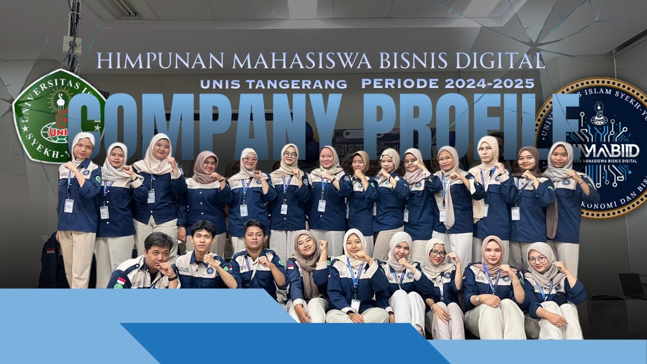 COMPANY PROFILE - HIMPUNAN MAHASISWA BISNIS DIGITAL PERIODE 2024-2025 UNIS TANGERANG
