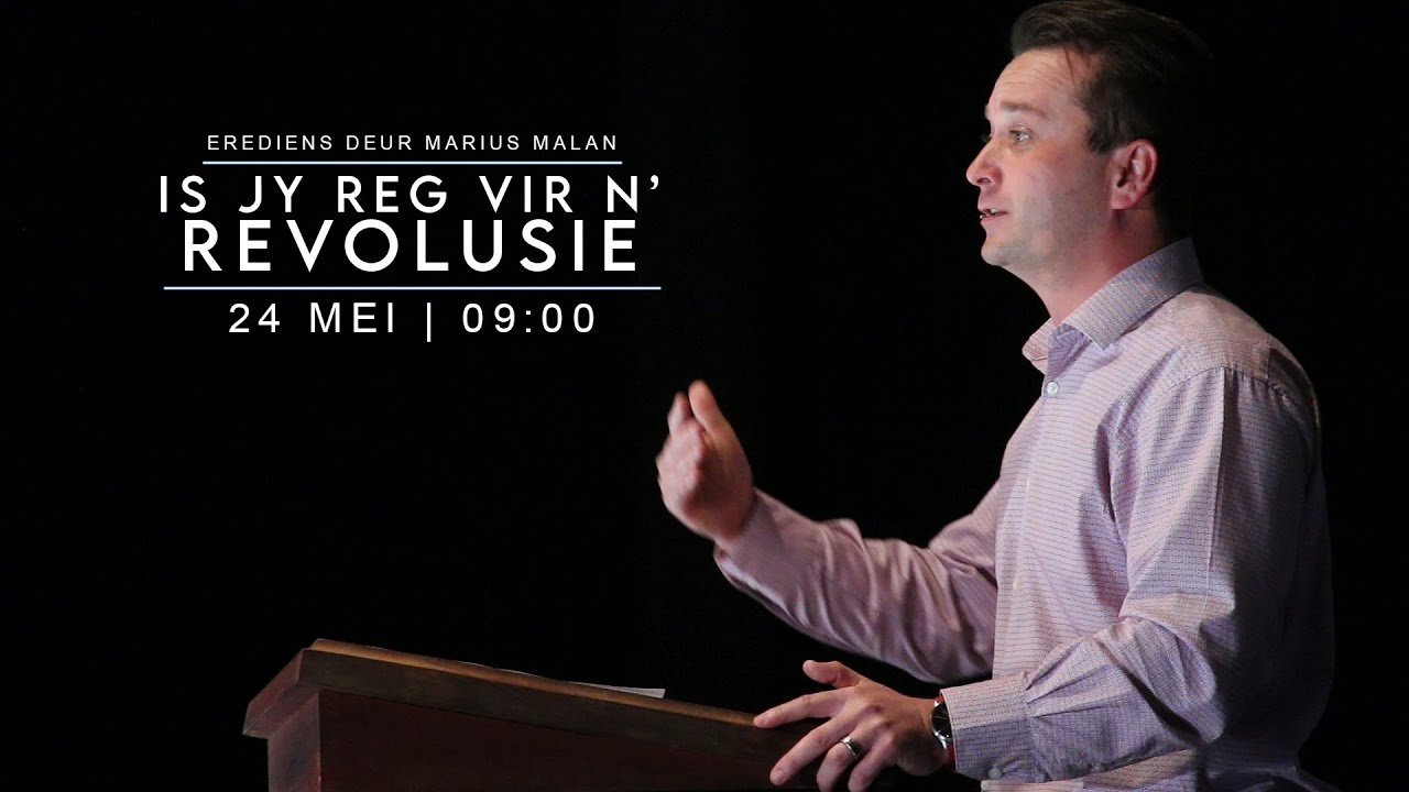 24 Mei 2020, Erediens | Revolusie - Wag vir verandering