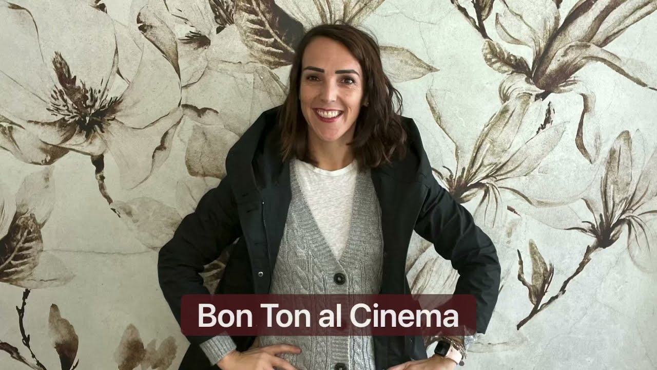 #53 Bon Ton Time - Le pillole del bon ton al Cinema
