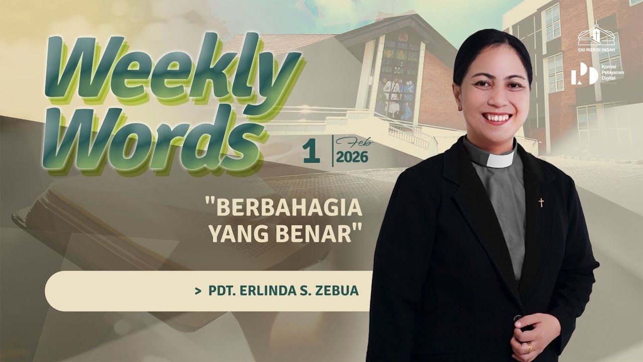 WEEKLY WORDS - Cuplikan Khotbah Episode : 