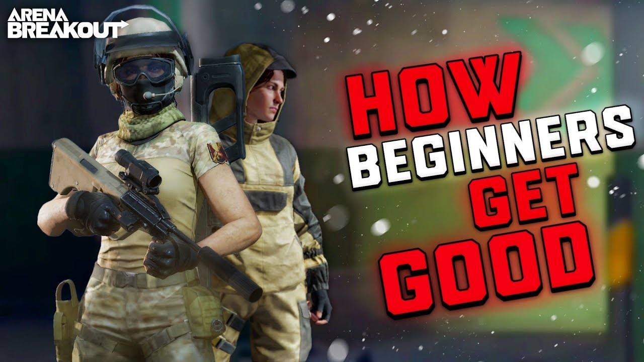 ЛУЧШИЙ СОВЕТЫ ДЛЯ НОВИЧКОВ, КОТОРЫЕ МОГУТ БЫСТРО СТАТЬ ЛУЧШЕ! | Arena Breakout