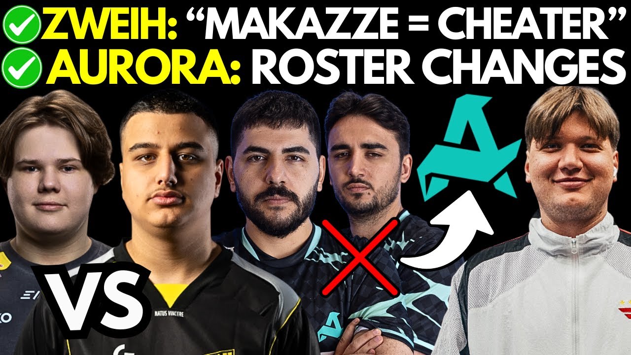 Aurora: CHANGES, Zweih: ACCUSES Makazze of CHEATING (again), blameF to BIG, s1mple & rain | CS2 News