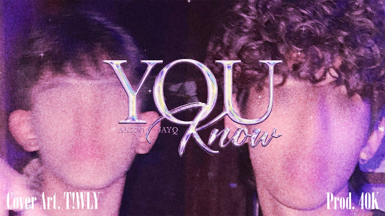 AKITO - You Know Feat. JayQ (Official Visualizer)