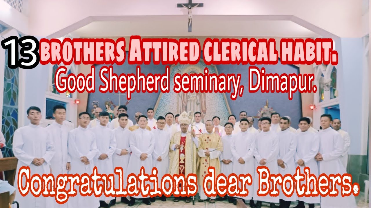 13Thirteen Brothers' Vows | Good Shepherd Seminary | Dimapur Nagaland