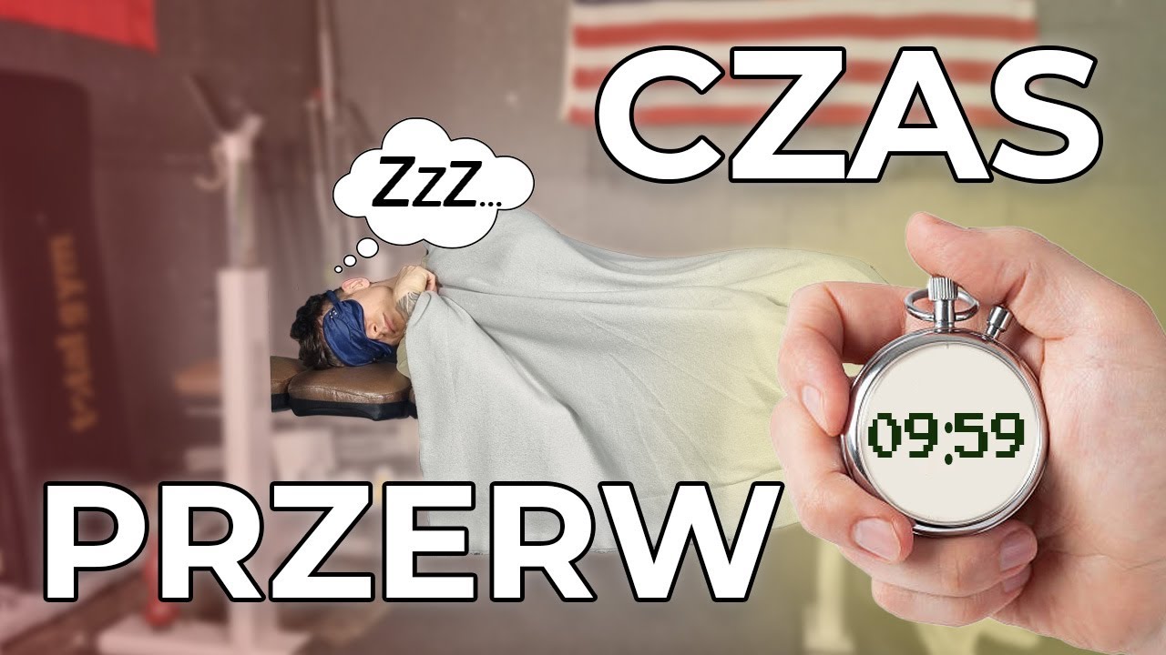 Ile czasu odpoczywać między seriami? I PRZERWY W TRENINGU