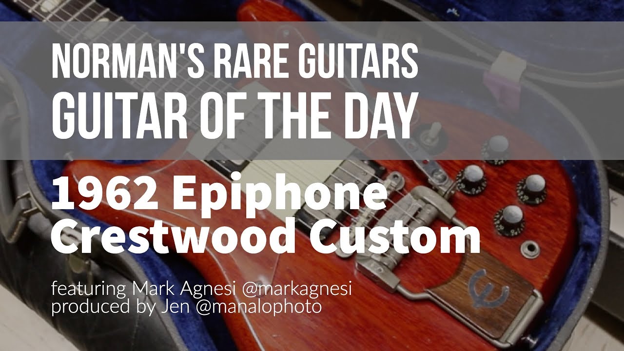 Norman's Rare Guitars - Guitar of the Day: 1962 Epiphone SB332 Crestwood Custom