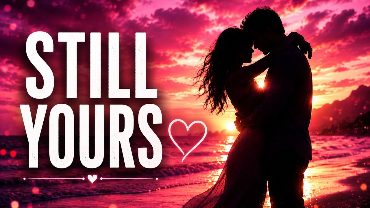 Still Yours &ndash; Emotional Anniversary Song for Couples | Romantic Love Song 2025