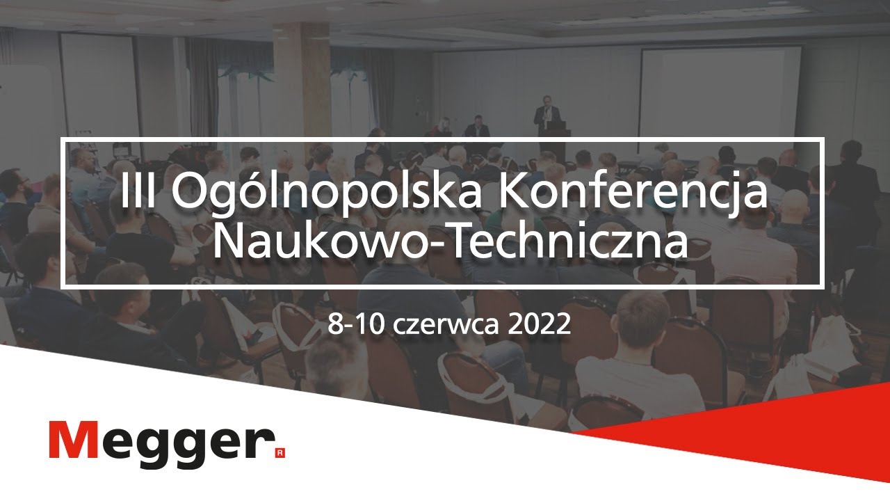 III Ogólnopolska Konferencja Naukowo-Techniczna 