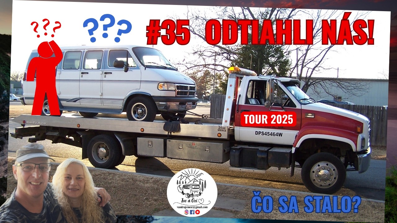 #35 Odtiahli nás! Čo sa stalo? Tour 2025