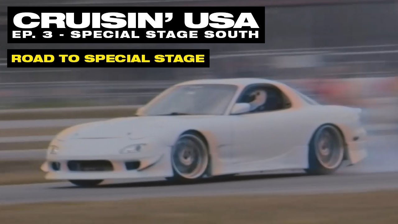 Cruisin' U.S.A (EP. 3) Special Stage South - Road to Special Stage