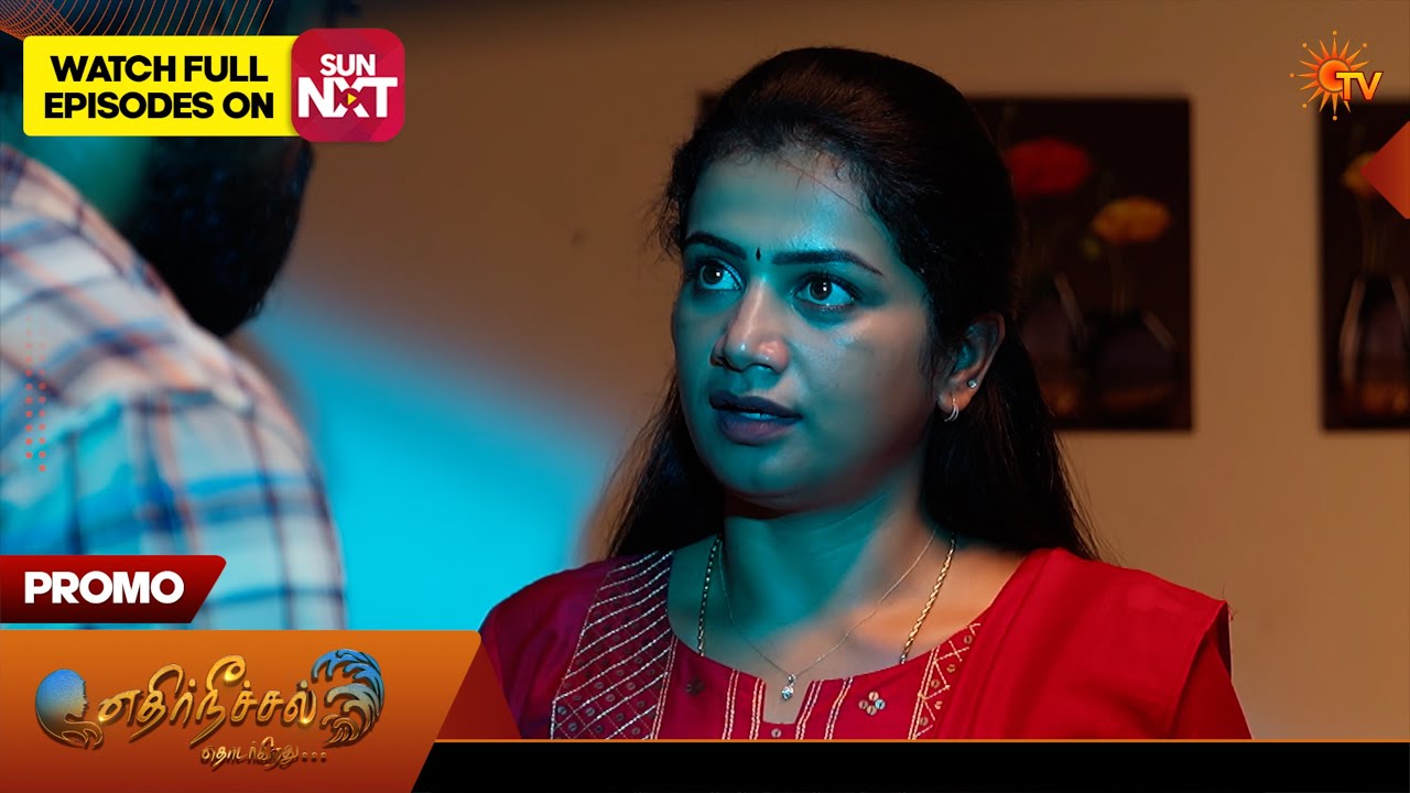 Ethirneechal Thodargiradhu - Promo | 02 Sep 2026 | Tamil Serial | Sun TV