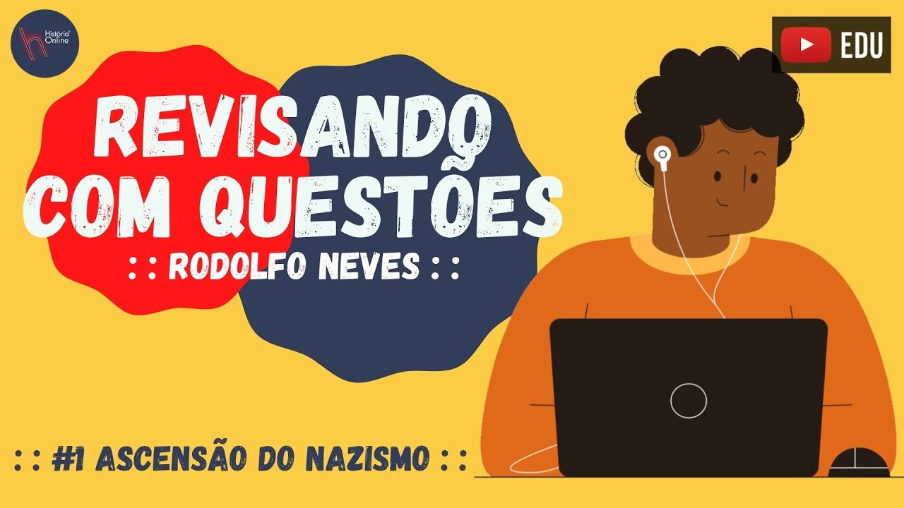 Ascens&atilde;o do Nazismo - Revisando com Quest&otilde;es #1