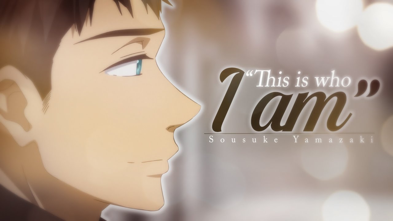 ❝This is who I am_ ❞ || Sousuke Yamazaki
