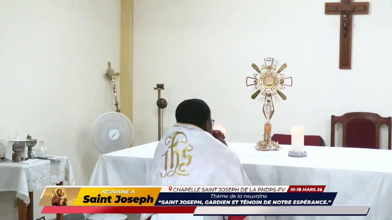 Mercredi 18 Mars 2026,9ème Jour de la Neuvaine à Saint Joseph