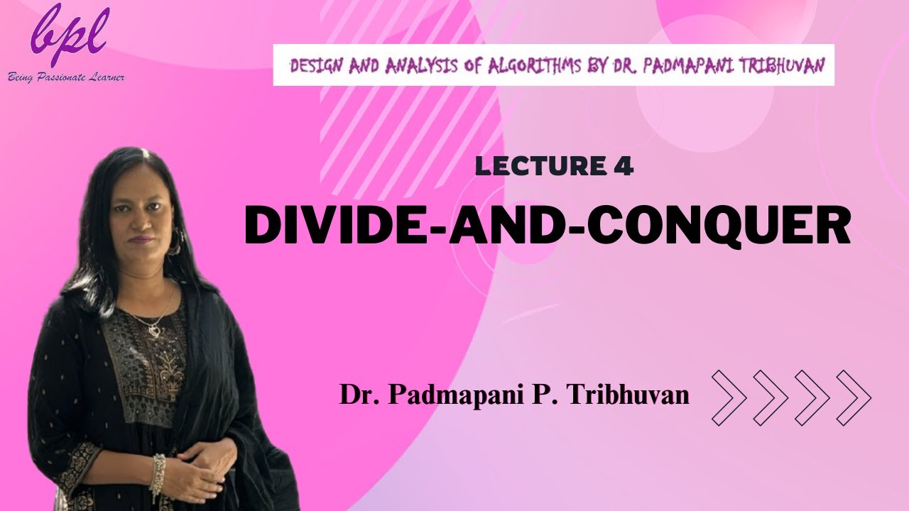 Lecture 4 Divide and Conquer | How Divide-and-Conquer Works | #DivideAndConquer #Algorithms
