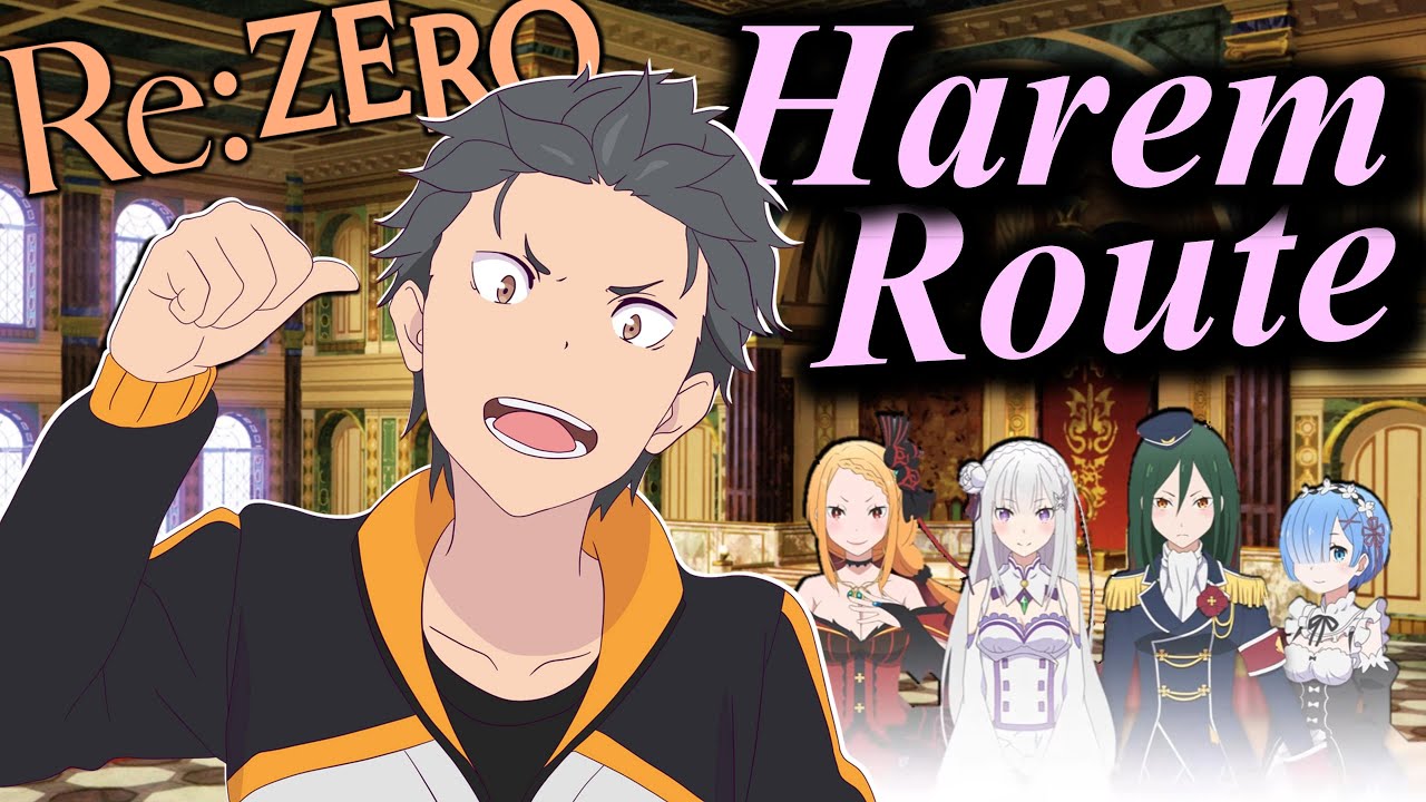 Если бы Re:Zero был гаремом - Re:Zero 