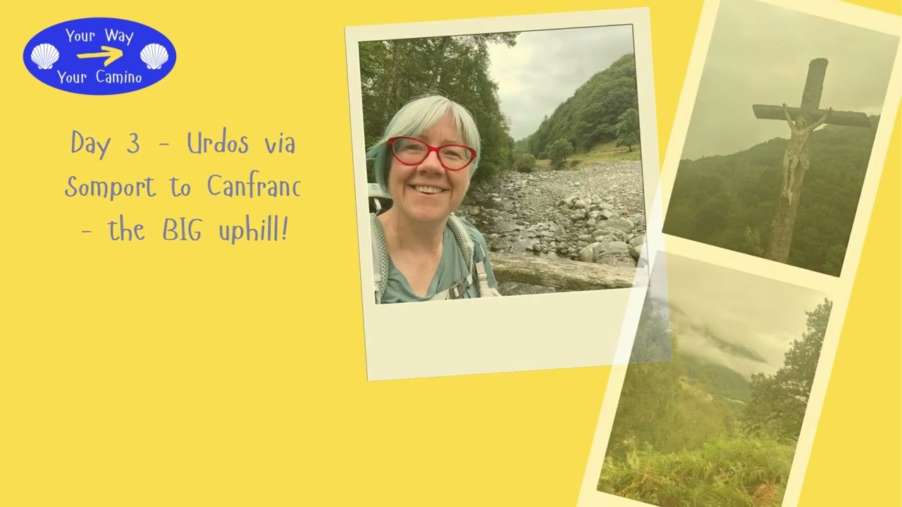 Camino Arles and Aragonés 2025 - Oloron-Sainte-Marie to Sangüesa - 7 Days - 191km - August  - Part 1
